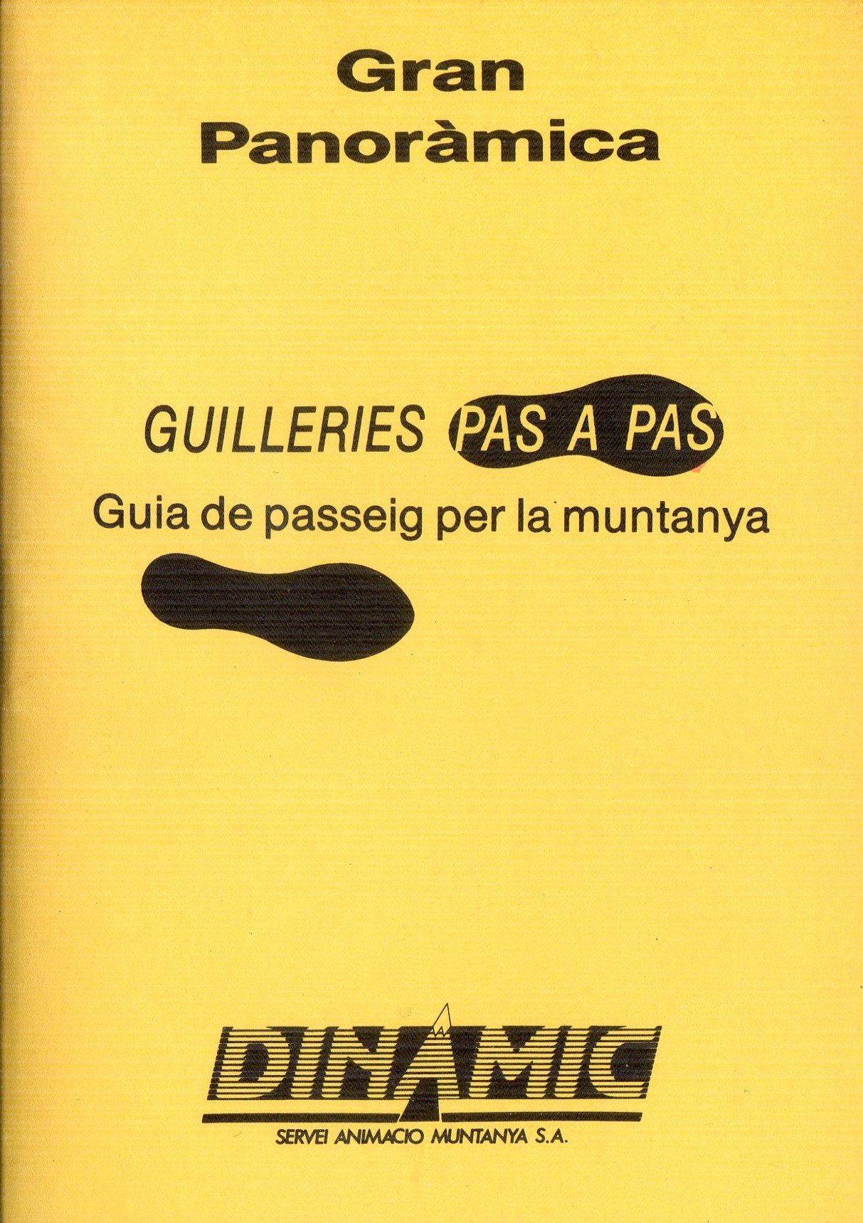 Gran Panoràmica. Guilleries Pas a Pas. Guia de passeig per la muntanya - Portada